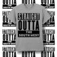 Straight outta the south west tshirt